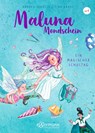 Maluna Mondschein. Ein magischer Schultag - Andrea Schütze - 9783751400176