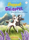 Doppel-Galoppel 1. Zwei wie Sonne und Wind - Chantal Schreiber - 9783751400329
