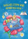 3-5-8 Minutengeschichten. Kuschelstern und Mondenschein - Marliese Arold - 9783751400466