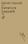 Senatore Cappelli - Kenah Cusanit - 9783751840286