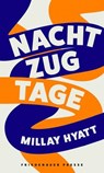 Nachtzugtage - Millay Hyatt - 9783751880206
