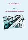 E.G. - K. Theo Frank - 9783751949880