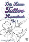 Dein Blumen Tattoo Ausmalbuch Vol.1 - Benjamin Wassan Telin - 9783751957281