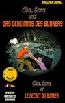 Elia, Lora und das Geheimnis des Bunkers - Elia, Lora et le secret du bunker - Angelika Lauriel - 9783751967990
