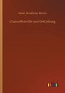 Chancellorsville and Gettysburg - BREVET,  Abner Doubleday - 9783752313543