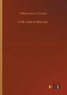 Folk-Lore in Borneo - FURNESS,  William Henry - 9783752322231