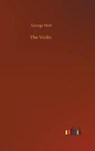 The Violin - HART,  George - 9783752370072