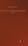 The Art of Invigorating and Prolonging Life - KITCHINER,  William - 9783752388299