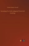 Scouting For Girls Adapted From Girl Guiding - BADEN-POWELL,  Robert - 9783752403251