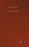 Wondrous Love - MOODY,  Dwight L - 9783752438796