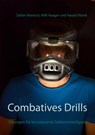 Combatives Drills - Stefan Reinisch ; Willi Haager ; Harald Marek - 9783752671636