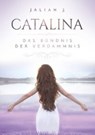 Catalina - J.,  Jaliah - 9783752815351