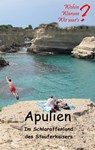 Apulien - Ute Fischer ; Bernhard Siegmund - 9783752838879