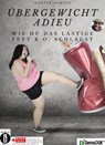 Übergewicht Adieu - Dantse Dantse - 9783753183497