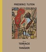 Frederic Tuten - Frederic Tuten - 9783753301167