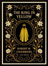 Robert W. Chambers: The King in Yellow (English Edition) - Robert W. Chambers - 9783753802756