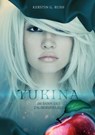 Yukina - Kerstin G Rush - 9783754317396
