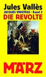 Die Revolte - Jules Vallès - 9783755000204