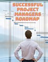 Successful Project Managers Roadmap - Entrepreneur's Guide - Exotic Publisher - 9783755113935