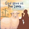 God gave us The Lamb - Vergil Roth - 9783755122395