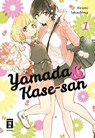 Yamada und Kase-san 01 - Hiromi Takashima - 9783755506430