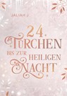 24 Turchen bis zur Heiligen Nacht - Jaliah J - 9783755710837
