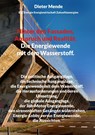 Hinter den Fassaden, Anspruch und Realität. Energiewende mit dem Wasserstoff. - Dieter Mende - 9783755740407