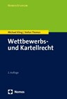Wettbewerbs- und Kartellrecht - Michael Kling ; Stefan Thomas - 9783756001835