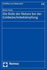 Die Rolle der Notare bei der Geldwäschebekämpfung - Martin Thelen - 9783756011001