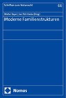 Moderne Familienstrukturen - Walter Bayer ; Jan Dirk Harke - 9783756015207