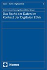 Das Recht der Daten im Kontext der Digitalen Ethik - Stefan Brink ; Petra Grimm ; Clarissa Henning - 9783756017164
