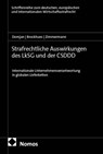 Strafrechtliche Auswirkungen des LkSG und der CSDDD - Till Zimmermann ; Daniela Domjan ; Julian Brockhues - 9783756032761