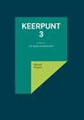 Keerpunt 3 - Eduard Wagner - 9783756843077