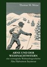 Arne und der Weihnachtsstern - Alta Halverson Seymour - 9783756861286