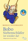 Bobo Siebenschläfer ist wieder da - Markus Osterwalder - 9783757100629