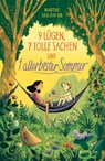9 Lügen, 7 tolle Sachen und 1 allerbester Sommer - Marthe Holien Bø - 9783757102364