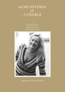 Acne inversa is curable - Christiane Billen - 9783757828226