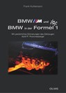 BMW M und BMW in der Formel 1 - Frank Kuhlemann - 9783758208331