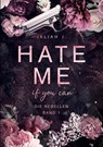 HATE ME if you can - Jaliah J. - 9783758324024