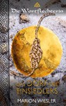 Das Dorf des Einsiedlers - Marion Wiesler - 9783758369469