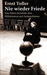 Nie wieder Friede - Ernst Toller - 9783758382468