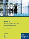 Büro 2.1 - Kaufmann/Kauffrau für Büromanagement, Informationsband, 1. Ausbildungsjahr - Martin Debus ; Holger Kramer ; Alexander Schneider ; Annika Scholz - 9783758577796