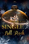 Single Bell Rock - Katie Mclane - 9783759233639