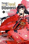 Though I am an Inept Villainess, Band 01 - Satsuki Nakamura - 9783759304537