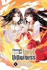 Though I am an Inept Villainess, Band 04 - Satsuki Nakamura - 9783759312693