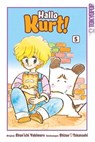 Hallo Kurt!, Band 05 - Shun'ichi Yukimuro - 9783759331786