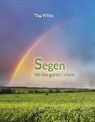 Willms, T: Segen für das ganze Leben - WILLMS,  Tina - 9783760013121