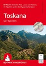 ROTHER Wanderführer Toskana - Der Norden - André M. Winter - 9783763314249
