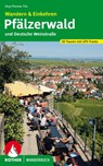 Wandern & Einkehren Pfälzerwald und Deutsche Weinstraße - Jörg-Thomas Titz - 9783763333912