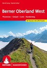 ROTHER Wanderführer Berner Oberland West - Bernd Jung ; Daniel Anker - 9783763346202
